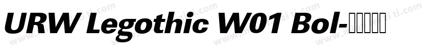 URW Legothic W01 Bol字体转换